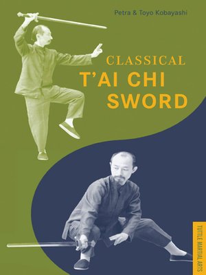 cover image of Classical T'ai Chi Sword